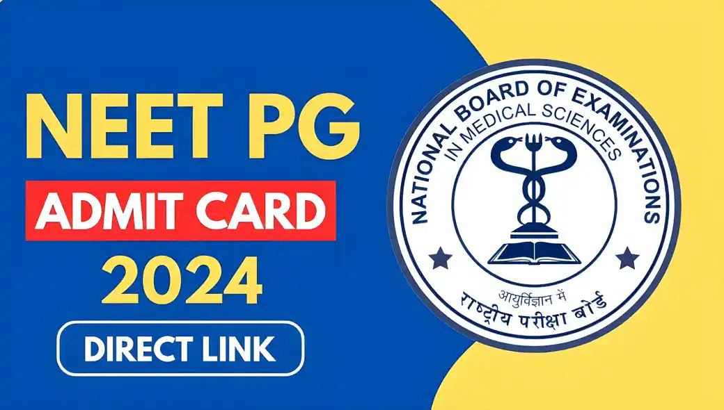 NEET PG 2024 Admit Card